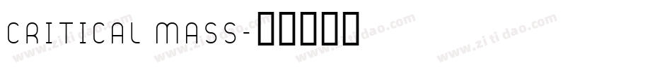 Critical Mass字体转换